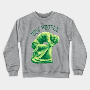 Eew People Crewneck Sweatshirt